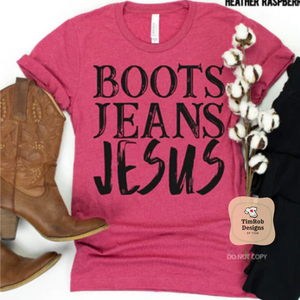 Boots Jean and Jesus