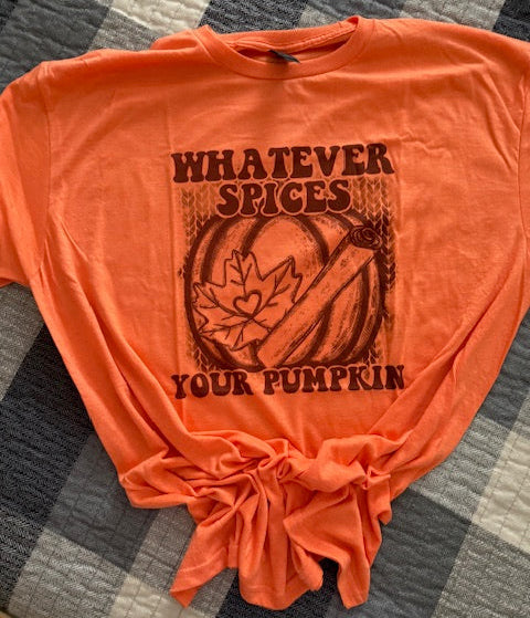 Whatever Spices Your Pumpkin tee