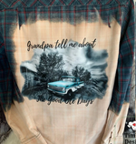 Load image into Gallery viewer, Grandpa Tell ME bleached Flannel
