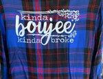 Load image into Gallery viewer, Kinda Boujee - Kinda Broke flannel

