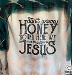 Load image into Gallery viewer, Honey We Leave the Judgin&#39; to Jesus Flannel
