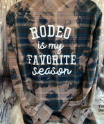 Load image into Gallery viewer, Rodeo is my Favorite Season flannel
