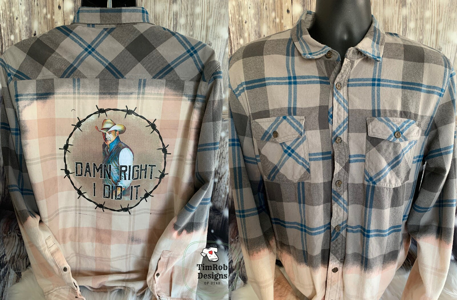 Damn Right I did IT - Shacket flannel