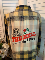 Load image into Gallery viewer, The Hell I Won&#39;t Flannel
