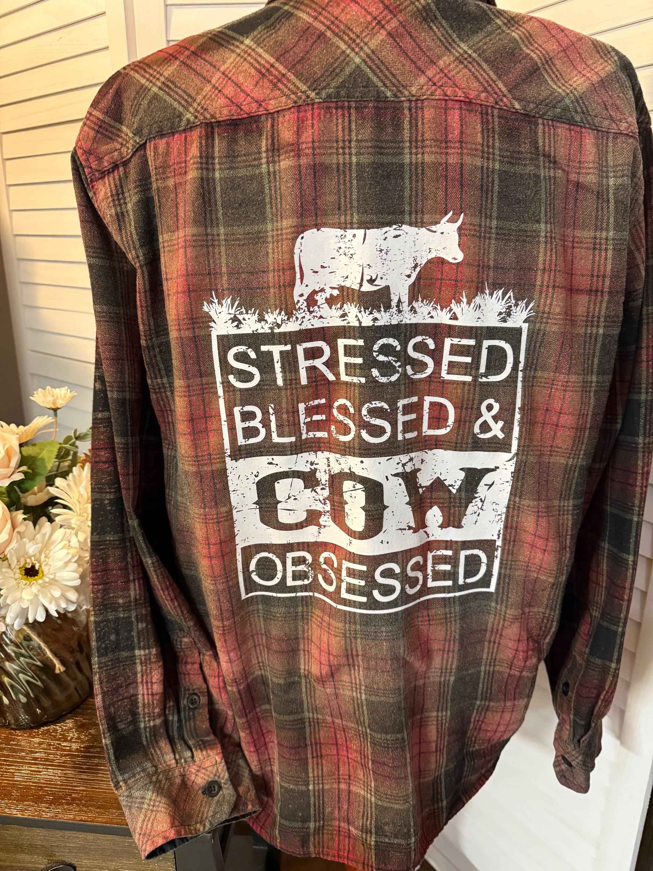 Stressed Blessed Cow Obsessed Flannel/Plaid
