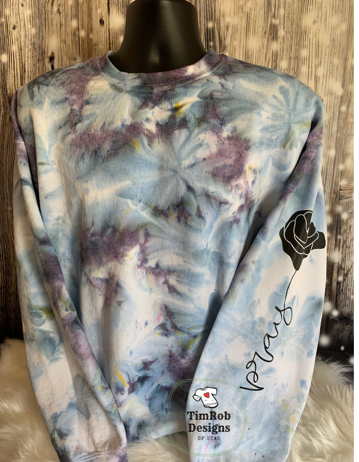 PRAY - Rose -Custom Iced-Tie-Dyed Sweatshirt