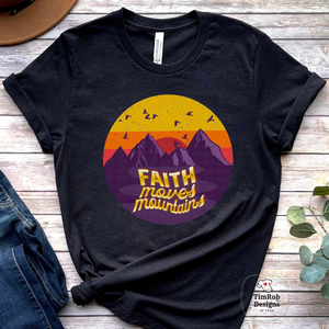 Faith Moves Mountains - Custom