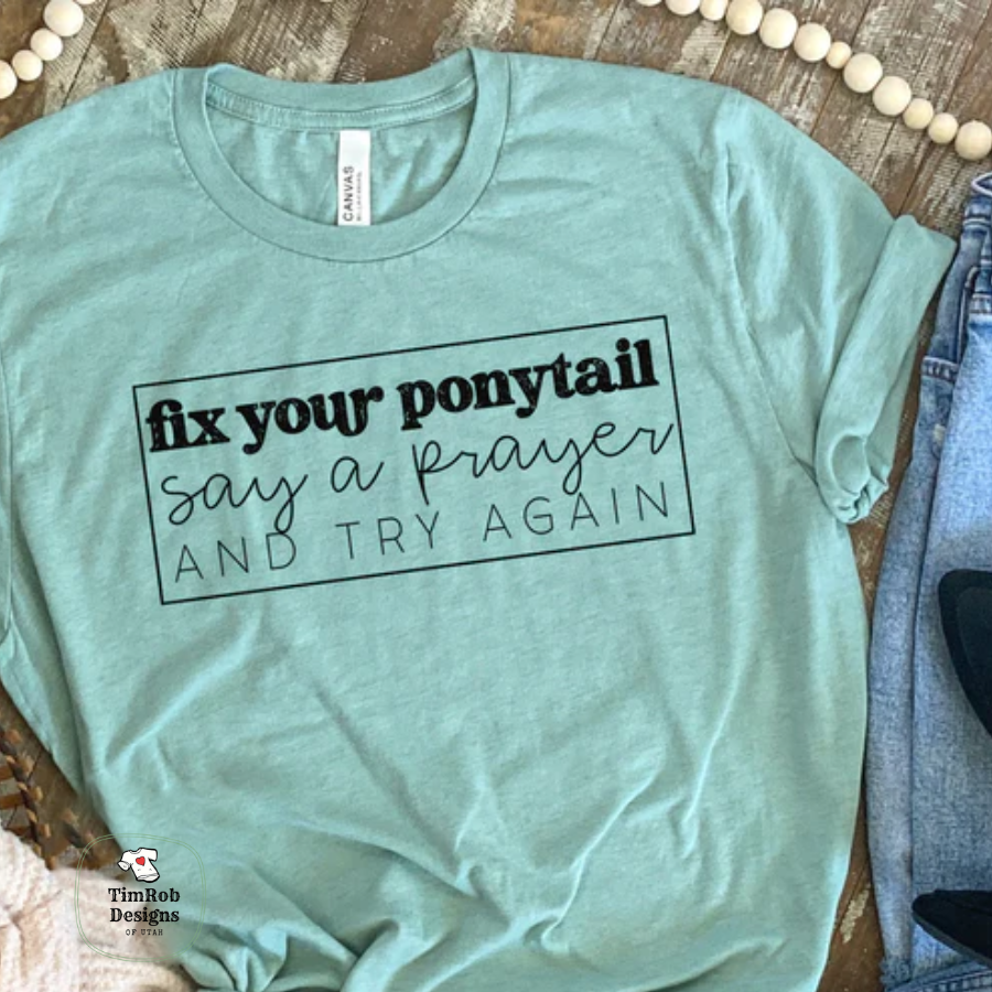 Fix Your Ponytail - Custom