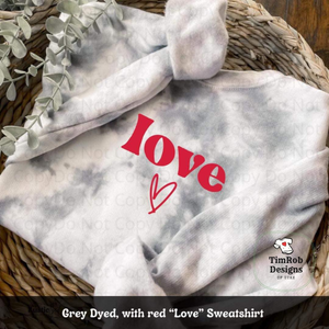 LOVE - "Cloud-Dyed" Sweatshirt