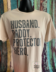 Husband Daddy Protector Hero - Custom