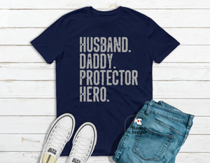 Husband Daddy Protector Hero - Custom