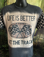 Load image into Gallery viewer, Life Is Better At The Track- Custom
