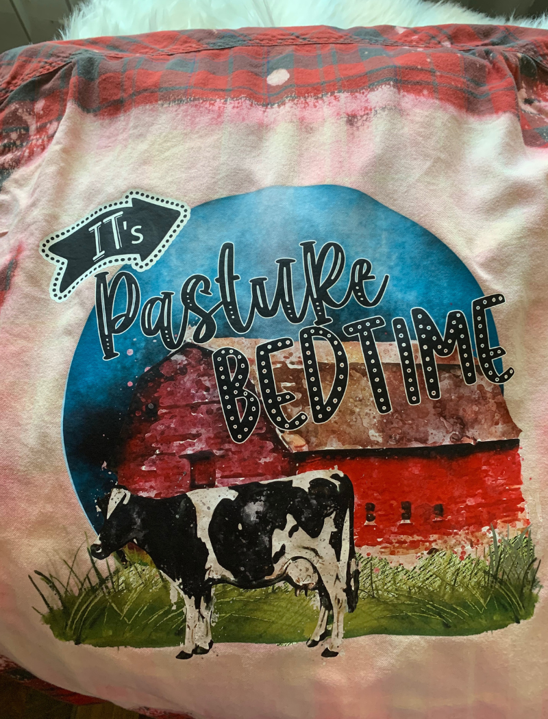 It's Pasture Bedtime - Custom Flannel