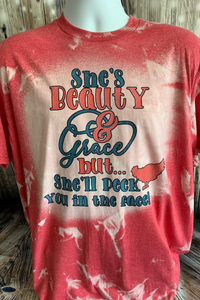 She's Beauty & Grace - She'll Peck You -Custom