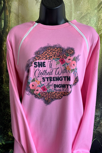 She is Clothed with Strength and Dignity - Custom