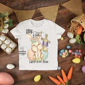 Easter -Silly Rabbit Easter is for Jesus - Youth size